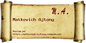 Matkovich Ajtony névjegykártya